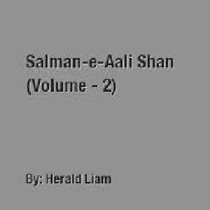 Salman e Aali Shan (Volume - 2)
