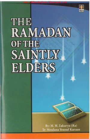 The Ramadan of the Saintly Elders  