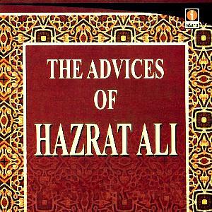 The Advices of Hazrat Ali  