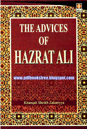 The Advices of Hazrat Ali  
