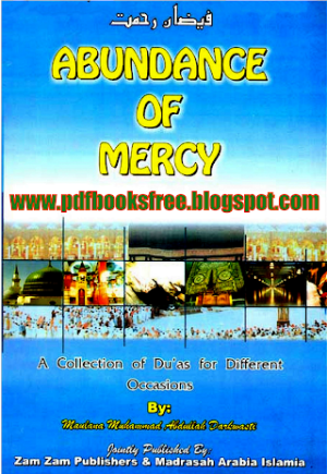 Abundance of Mercy A Collection of Duas For Different Occasions 